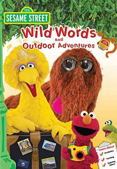 Sesame Street Wild Words and Outdoor Adventures
