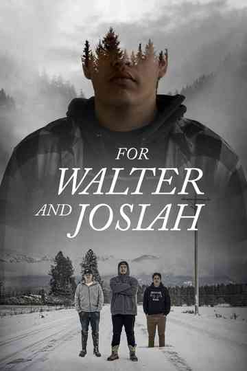 For Walter and Josiah Poster