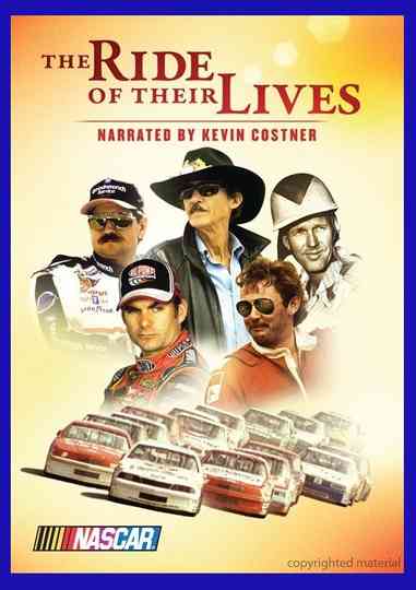 NASCAR The Ride of Their Lives