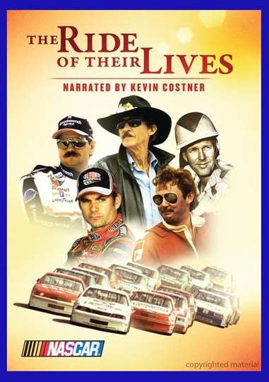 NASCAR The Ride of Their Lives Poster