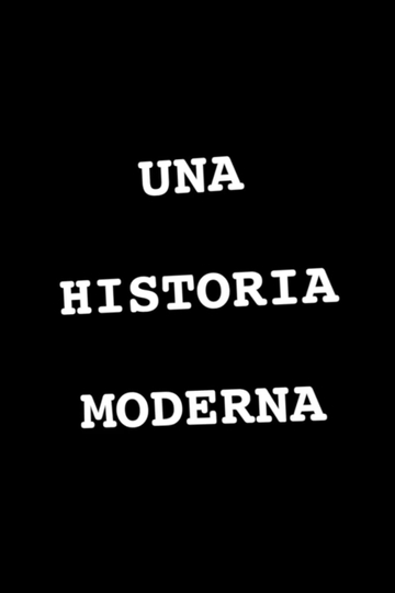 Una Historia Moderna