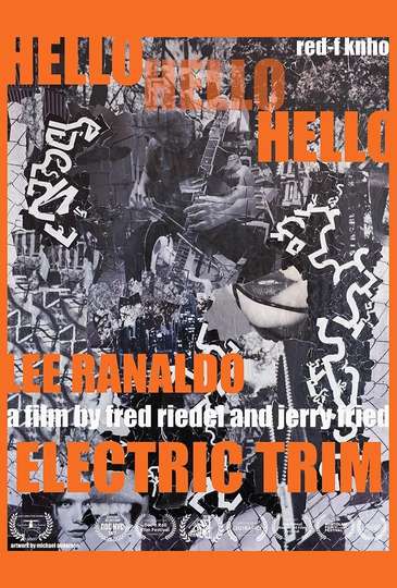 Hello Hello Hello Lee Ranaldo Electric Trim Poster