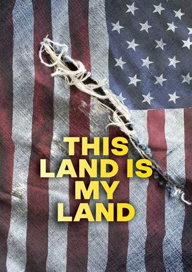 This Land Is My Land