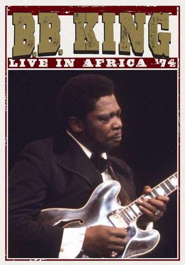 BB King Live In Africa 74