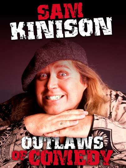 Sam Kinison Outlaws of Comedy