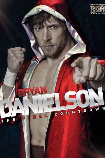 Bryan Danielson The Final Countdown