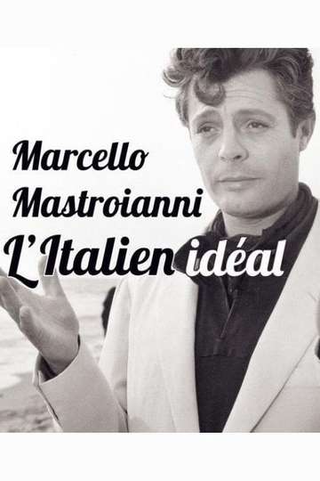 Marcello Mastroianni The Ideal Italian Poster