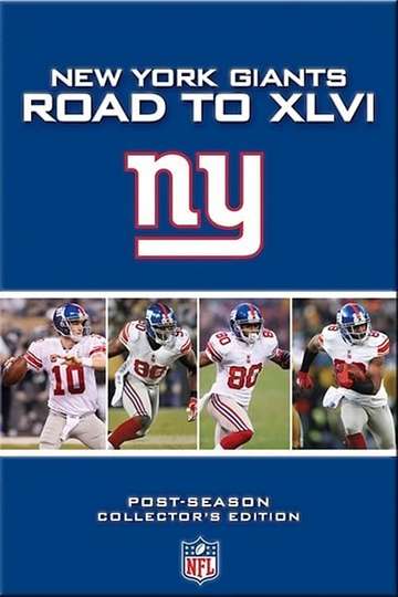 New York Giants Road to XLVI Poster