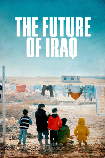 The Future of Iraq Poster