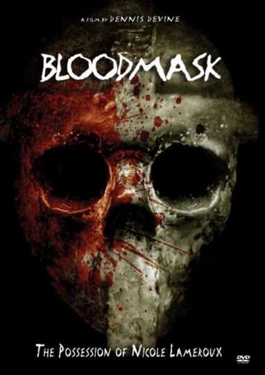 Blood Mask the Possession of Nicole Lameroux