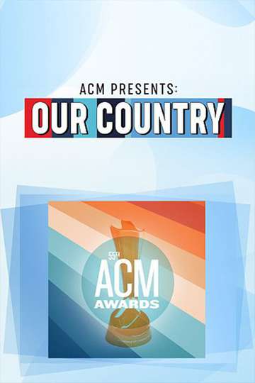 ACM Presents: Our Country Poster