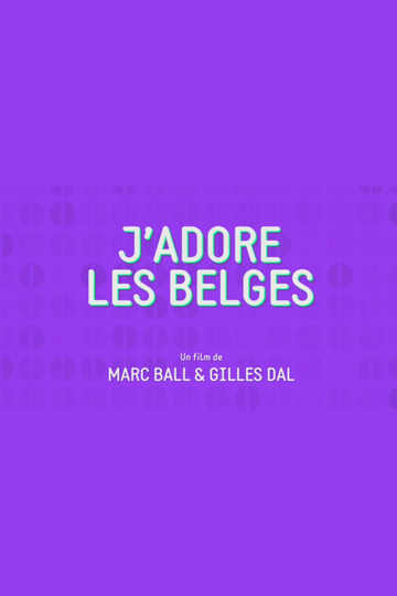 Jadore les belges