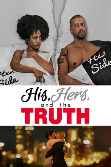 His, Hers and the Truth Poster