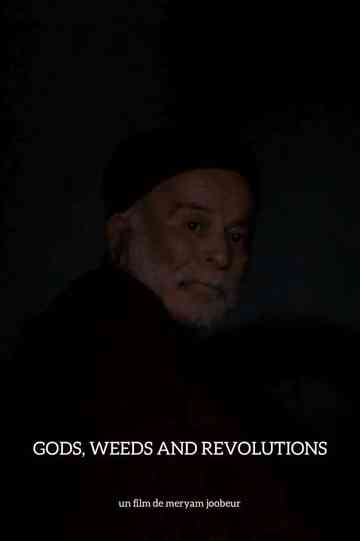 Gods, Weeds and Revolutions