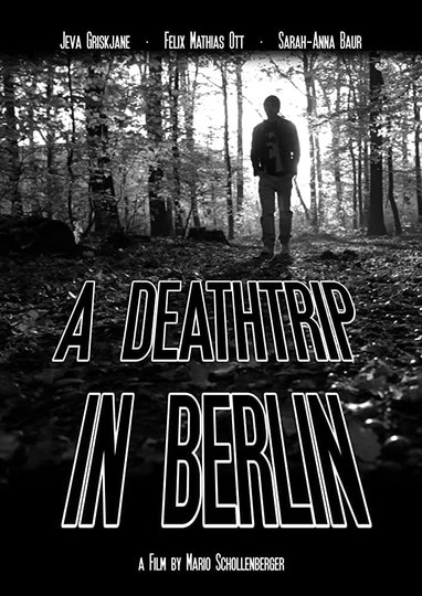 A Deathtrip in Berlin Poster