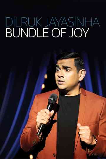 Dilruk Jayasinha: Bundle of Joy Poster