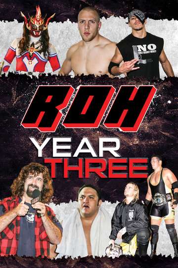 ROH: Year Three