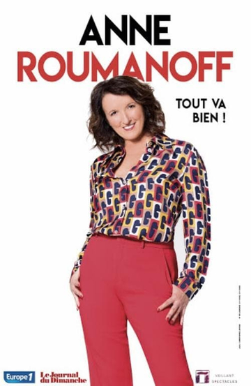 Anne Roumanoff  Tout va bien Poster