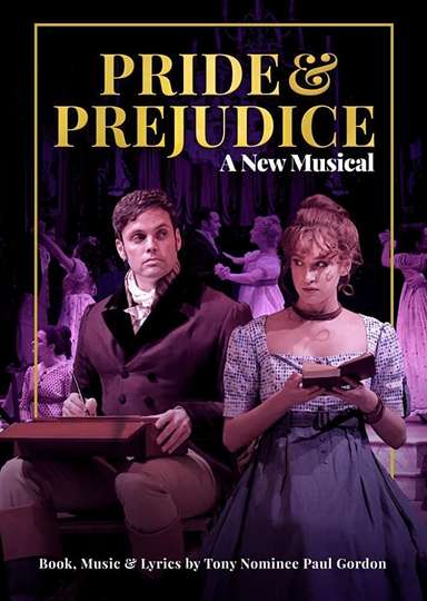 Pride and Prejudice  A New Musical Poster