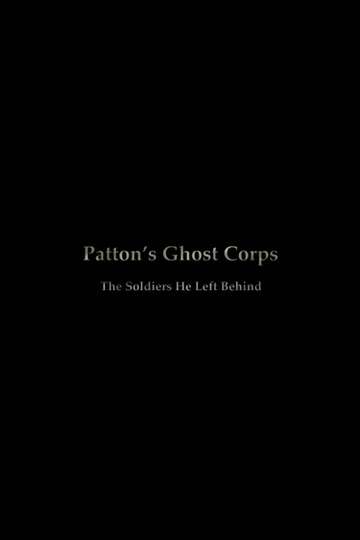 Pattons Ghost Corps Poster