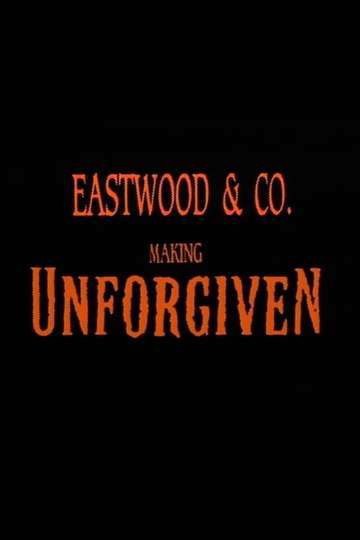 Eastwood & Co.: Making 'Unforgiven' Poster