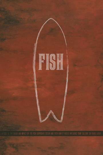 Fish The Surfboard Documentary Poster