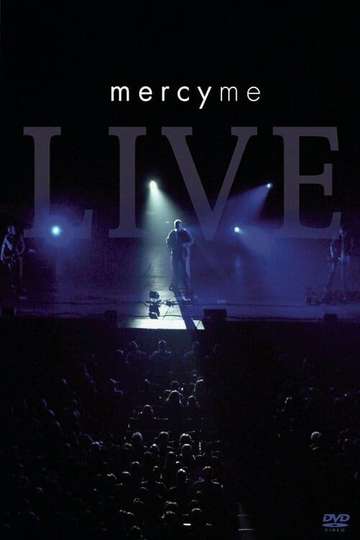 MercyMe Live