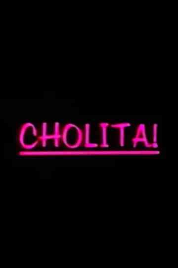 Cholita!