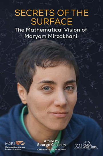 Secrets of the Surface: The Mathematical Vision of Maryam Mirzakhani Poster