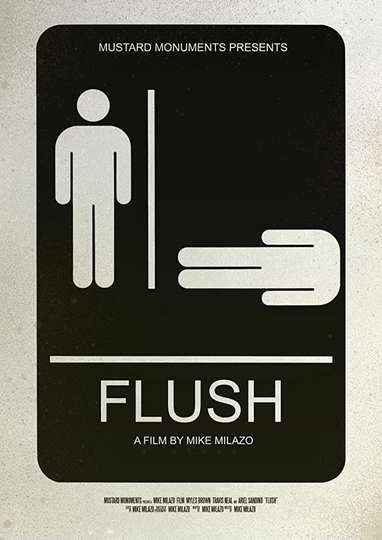 Flush Poster