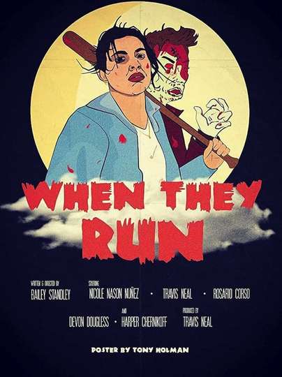 When They Run Poster