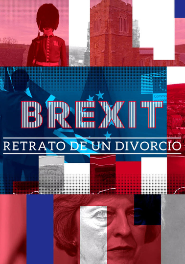 Brexit, retrato de un divorcio