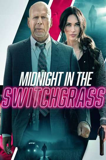 Midnight in the Switchgrass Poster