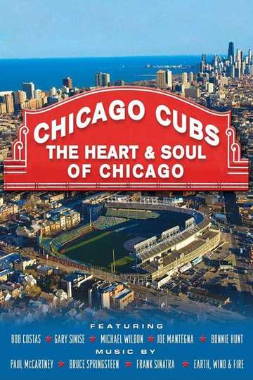 Chicago Cubs The Heart and Soul of Chicago Poster