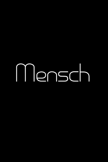 Mensch not completed