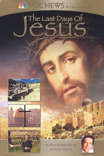 NBC News Presents  The Last Days of Jesus