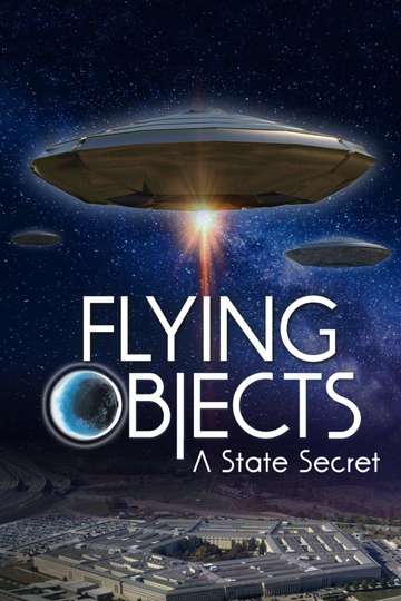 Flying Objects A State Secret Poster