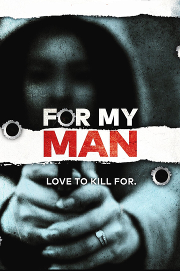 For My Man Poster