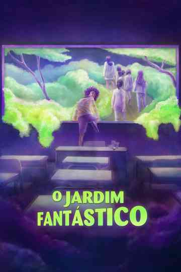 O Jardim Fantástico Poster