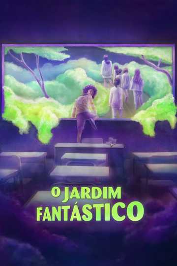 O Jardim Fantástico