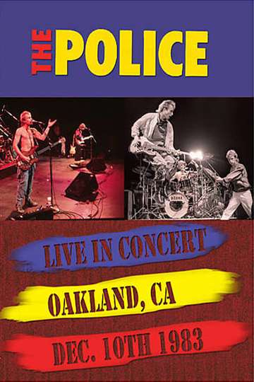 The Police  Live In Oakland