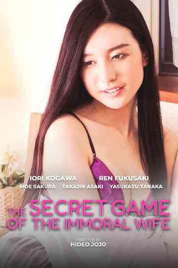 The Secret Game of the Immoral Wife