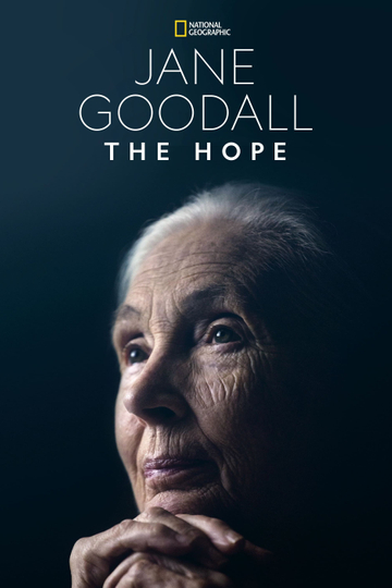 Jane Goodall: The Hope