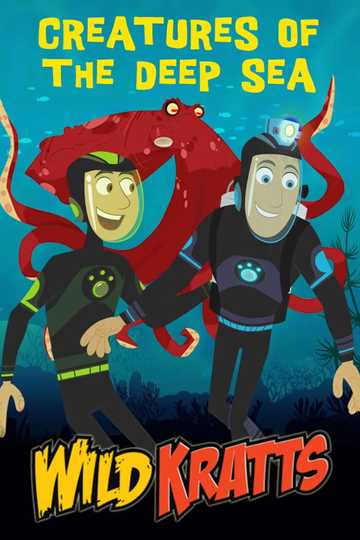 Wild Kratts Creatures of the Deep Sea