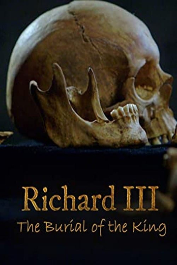 Richard III The Burial of the King Poster