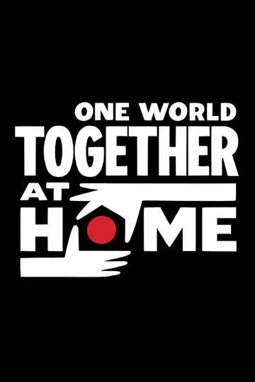 One World: Together at Home Poster