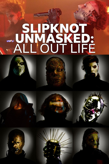 Slipknot Unmasked All Out Life