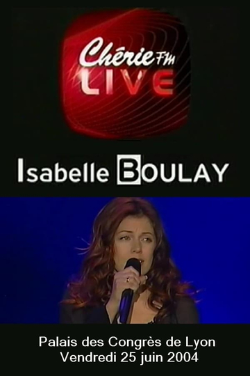 Isabelle Boulay  Chérie FM Live