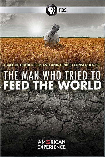 The Man Who Tried to Feed the World Poster