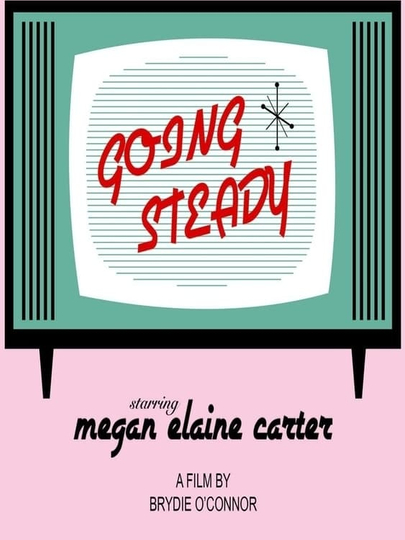 Going Steady Poster